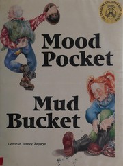Cover of: Mood pocket, mud bucket