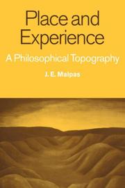 Cover of: Place and Experience: A Philosophical Topography