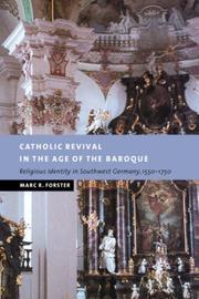 Cover of: Catholic Revival in the Age of the Baroque by Marc R. Forster