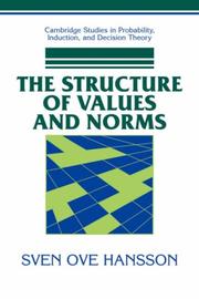 Cover of: The Structure of Values and Norms (Cambridge Studies in Probability, Induction and Decision Theory)