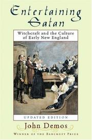 Cover of: Entertaining Satan: Witchcraft and the Culture of Early New England