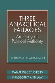 Cover of: Three Anarchical Fallacies | William A. Edmundson