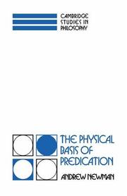 Cover of: The Physical Basis of Predication (Cambridge Studies in Philosophy)