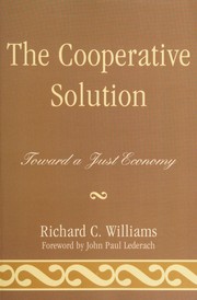 Cover of: Cooperative Solution: Toward a Just Economy