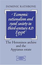 Cover of: Economic Rationalism and Rural Society in Third-Century AD Egypt by Dominic Rathbone