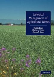 Cover of: Ecological Management of Agricultural Weeds by Matt Liebman, Charles L. Mohler, Charles P. Staver
