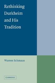 Cover of: Rethinking Durkheim and his Tradition