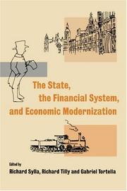 Cover of: The State, the Financial System and Economic Modernization