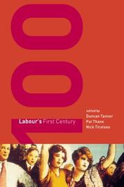 Cover of: Labour's First Century by 