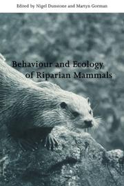 Cover of: Behaviour and Ecology of Riparian Mammals (Symposia of the Zoological Society of London)