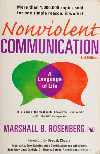 Nonviolent communication by Marshall B. Rosenberg
