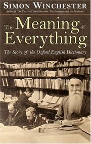 Cover of: The Meaning of Everything by Simon Winchester