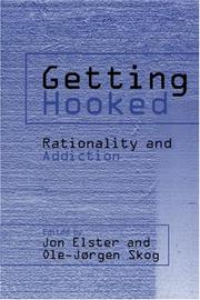 Cover of: Getting Hooked: Rationality and Addiction