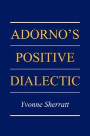 Cover of: Adorno's Positive Dialectic