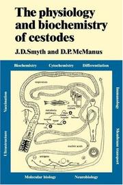 Cover of: The Physiology and Biochemistry of Cestodes