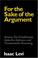 Cover of: For the Sake of the Argument