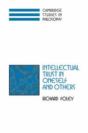 Cover of: Intellectual Trust in Oneself and Others (Cambridge Studies in Philosophy)