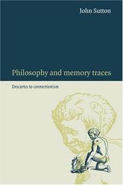 Cover of: Philosophy and Memory Traces by John Sutton, John Sutton