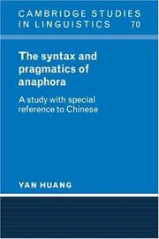 Cover of: The Syntax and Pragmatics of Anaphora | Huang, Yan.