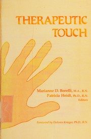 Cover of: Therapeutic touch: a book of readings