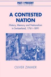 Cover of: A Contested Nation by Oliver Zimmer