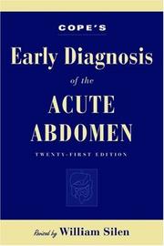 Cover of: Cope's Early Diagnosis of the Acute Abdomen by Zachary Cope, William Silen