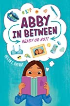 Cover of: Abby in Between: Ready or Not!