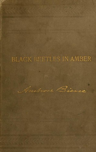 Black beetles in amber by Ambrose Bierce (duplicate)
