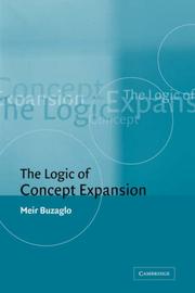 Cover of: The Logic of Concept Expansion | Meir Buzaglo