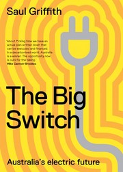The Big Switch by Saul Griffith