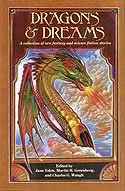 Cover of: Dragons & dreams: a collection of new fantasy and science fiction stories