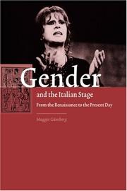 Cover of: Gender and the Italian Stage | Maggie GГјnsberg