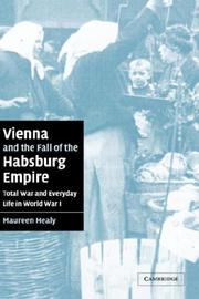 Cover of: Vienna and the fall of the Habsburg Empire