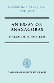 Cover of: An Essay on Anaxagoras (Cambridge Classical Studies) by Malcolm Schofield