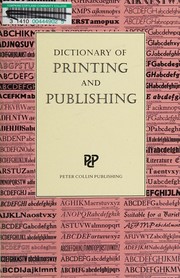 Cover of: Dictionary of printing and publishing