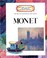 Cover of: Monet (Getting to Know the World's Greatest Artists)