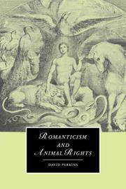 Cover of: Romanticism and Animal Rights (Cambridge Studies in Romanticism) by David Perkins