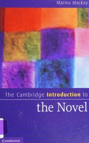 Cover of: The Cambridge introduction to the novel by Marina MacKay