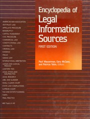 Cover of: Encyclopedia of legal information sources by edited by Paul Wasserman, Gary McCann, Patricia Tobin.