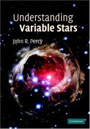 Cover of: Understanding Variable Stars by John R. Percy