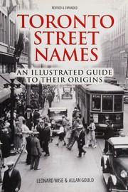 Cover of: Toronto street names: an illustrated guide to their origins