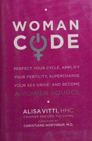 Cover of: Woman code by Alisa Vitti