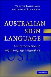 Cover of: Australian Sign Language (Auslan): An introduction to sign language linguistics