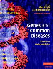 Cover of: Genes and Common Diseases: Genetics in Modern Medicine