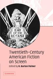 Cover of: Twentieth-Century American Fiction on Screen by R. Barton Palmer