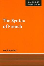 Cover of: The Syntax of French (Cambridge Syntax Guides) | Rowlett, Paul