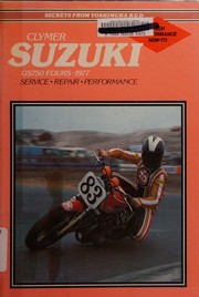 Cover of: Suzuki GS750 fours, 1977-1982: service, repair, performance