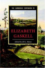 Cover of: The Cambridge Companion to Elizabeth Gaskell (Cambridge Companions to Literature) by Jill L. Matus, Jill L. Matus