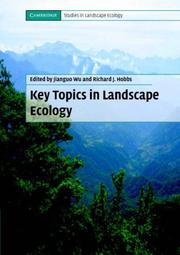 Cover of: Key Topics in Landscape Ecology (Cambridge Studies in Landscape Ecology)
