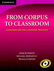 Cover of: From Corpus to Classroom by Anne O'Keeffe, Michael McCarthy, Ronald Carter